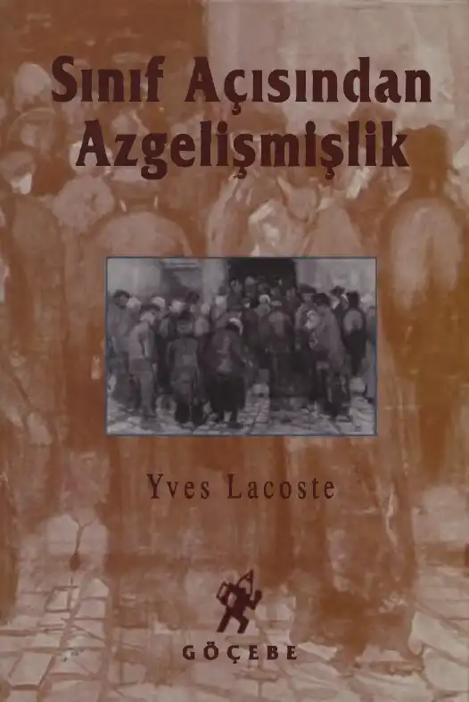 Sınıf Açısından Azgelişmişlik — Yves Lacoste