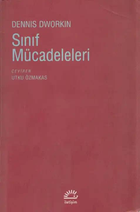Sınıf Mücadeleleri — Dennis Dworkin