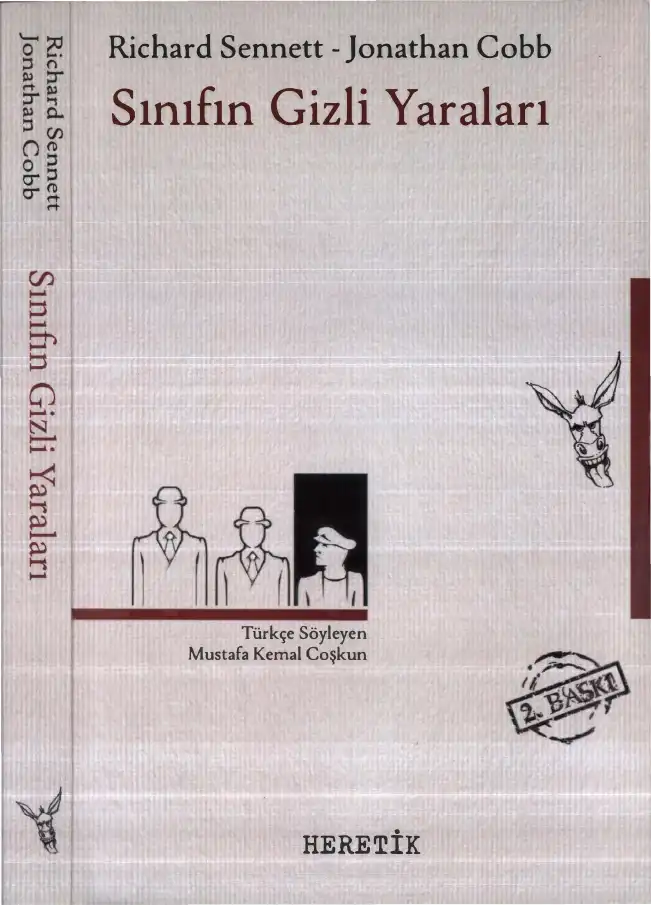 Sınıfın Gizli Yaraları — Richard Sennett, Jonathan Cobb