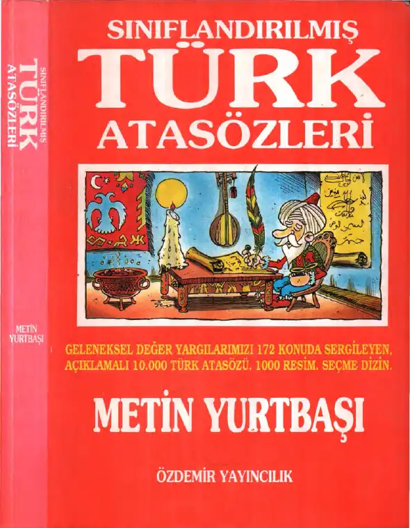 Sınıflandırılmış Türk Atasözleri — Metin Yurtbaşı