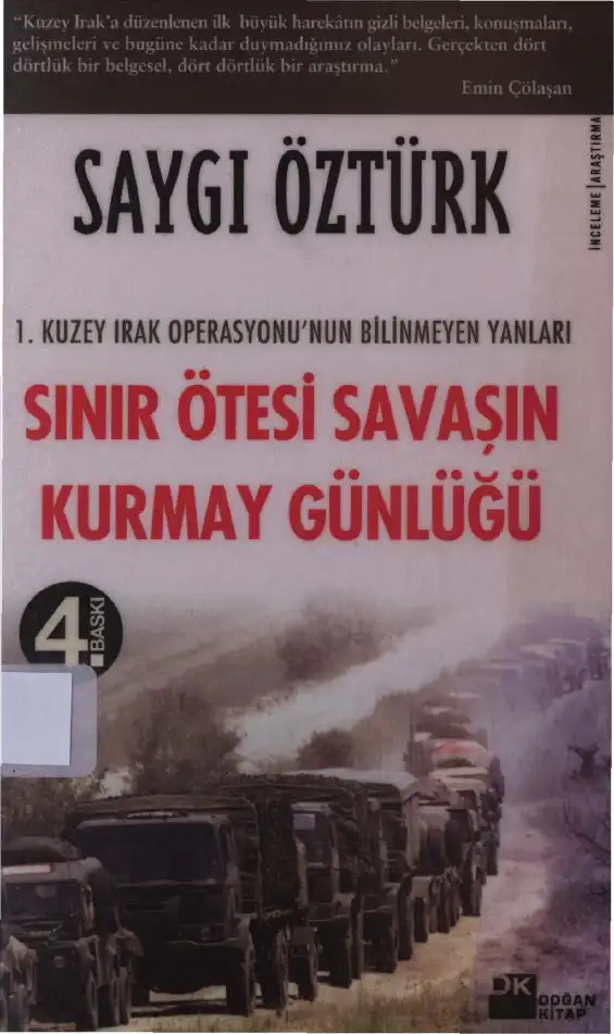 Sınır Ötesi Savaşın Kurmay Günlüğü — Saygı Öztürk