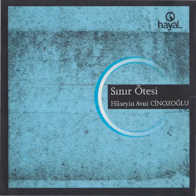Sınır Ötesi — Hüseyin Avni Cinozoğlu