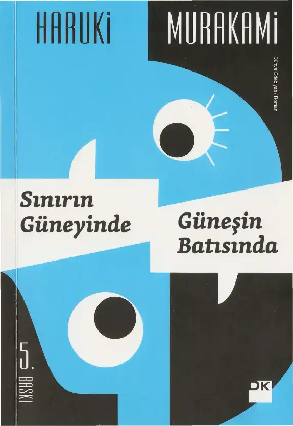 Sınırın Güneyinde Güneşin Batısında — Haruki Murakami