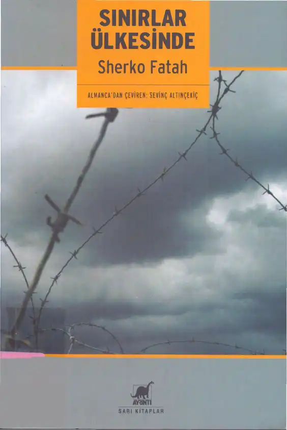 Sınırlar Ülkesinde — Sherko Fatah