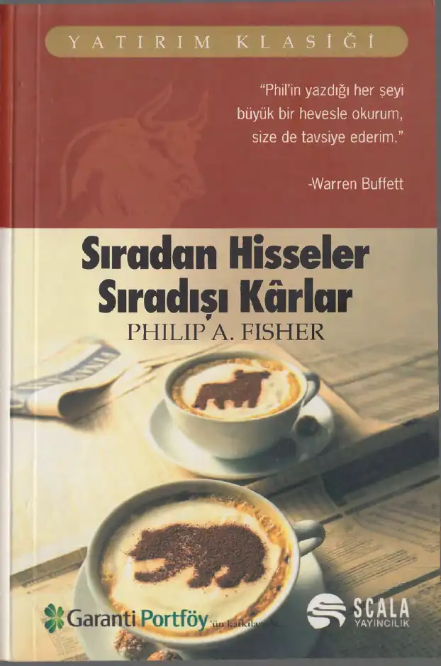 Sıradan Hisseler Sıradışı Karlar — Philip A. Fisher
