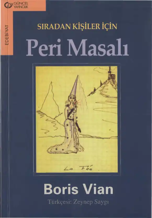 Sıradan Kişiler için Peri Masalı — Boris Vian