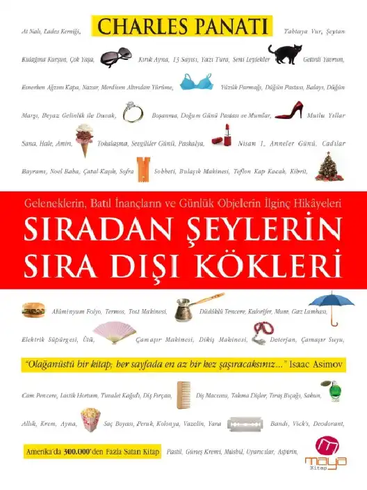 Sıradan Şeylerin Sıra Dışı Kökleri — Charles Panati