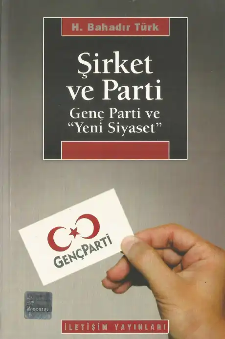 Şirket ve Parti — H. Bahadır Türk