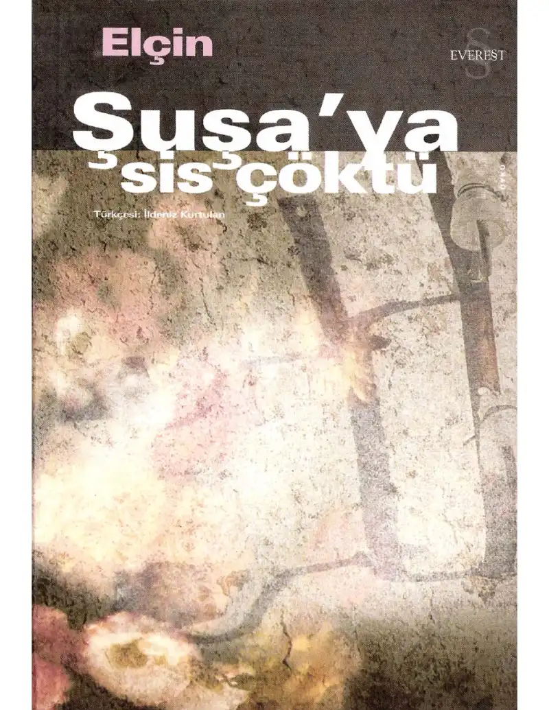 Sis Çöktü — Elçin Susaya