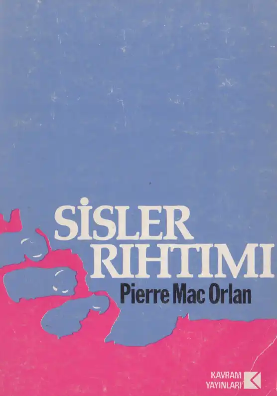 Sisler Rıhtımı — Pierre Mac Orlan