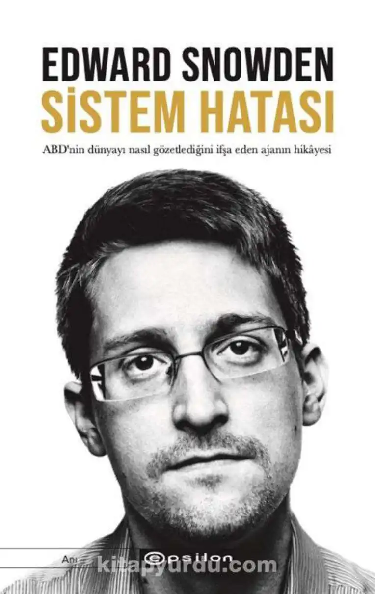 Sistem Hatası — Edward Snowden
