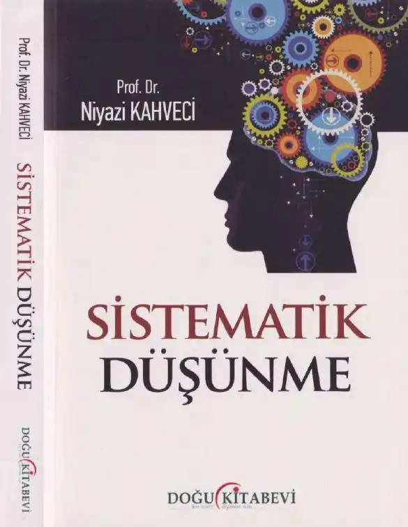 Sistematik Düşünme Doğu — Niyazi Kahveci