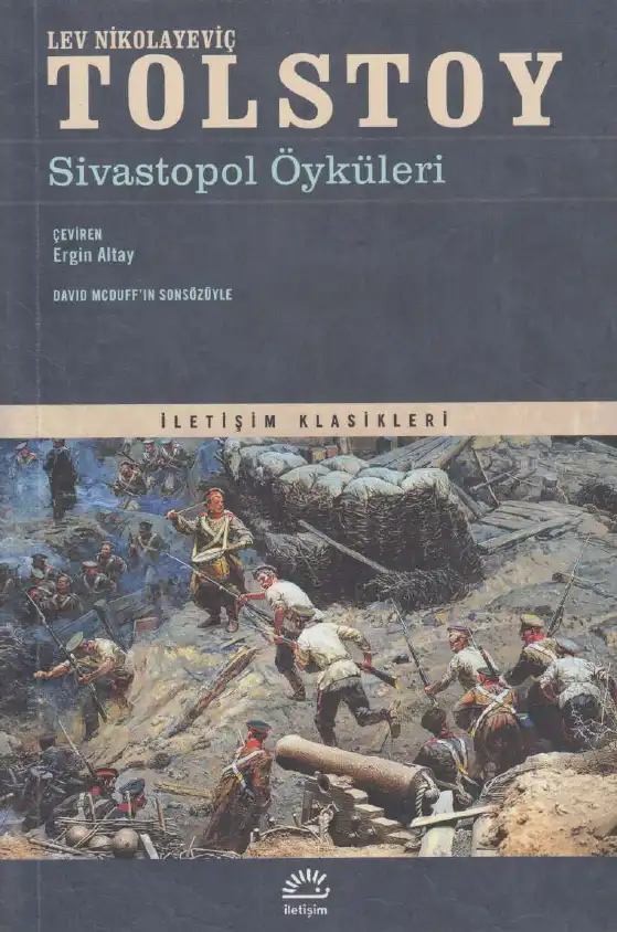 Sivastopol Öyküleri — Lev Nikolayeviç Tolstoy