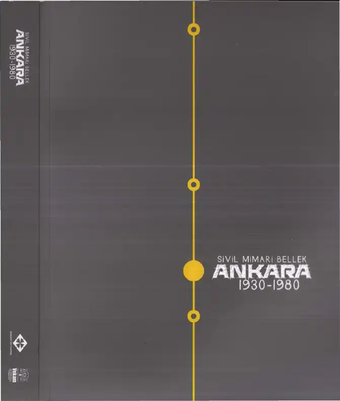 Sivil Mimari Bellek Ankara 1930-1980 — Nuray Bayraktar