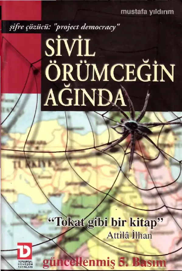 Sivil Örümceğin Ağında — Mustafa Yıldıran