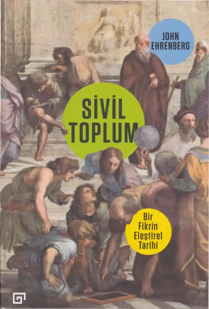 Sivil Toplum: Bir Fikrin Eleştirel Tarihi — John Ehrenberg