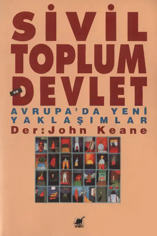 Sivil Toplum ve Devlet: Avrupa'da Yeni Yaklaşımlar — John Keane