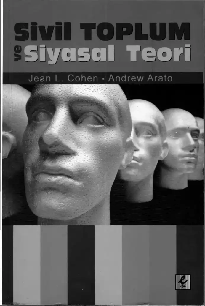 Sivil Toplum ve Siyasal Teori — Jean L. Cohen ve Andrew Arato