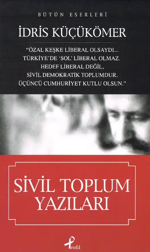 Sivil Toplum Yazıları — İdris Küçükömer