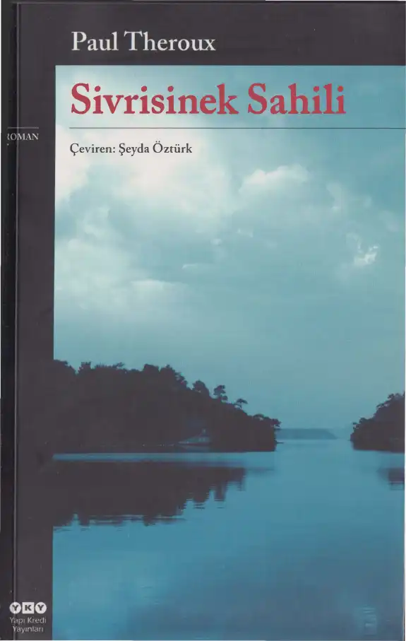 Sivrisinek Sahili — Paul Theroux