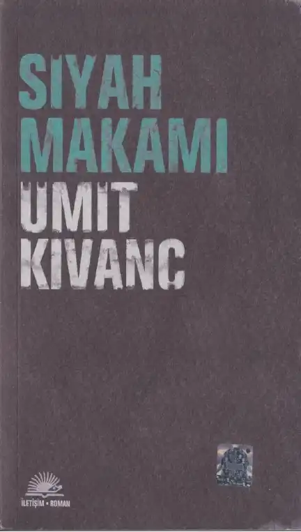 Siyah Makamı — Ümit Kıvanç
