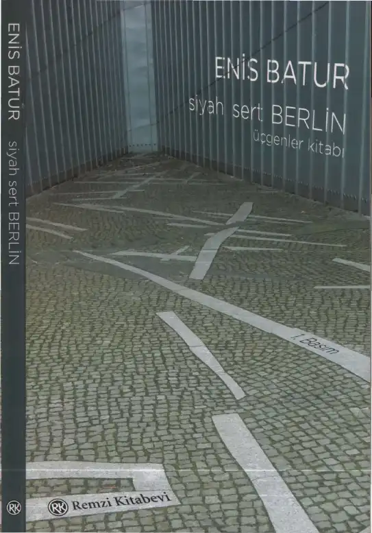 Siyah Sert Berlin Üçgenler Kitabı — Enis Batur