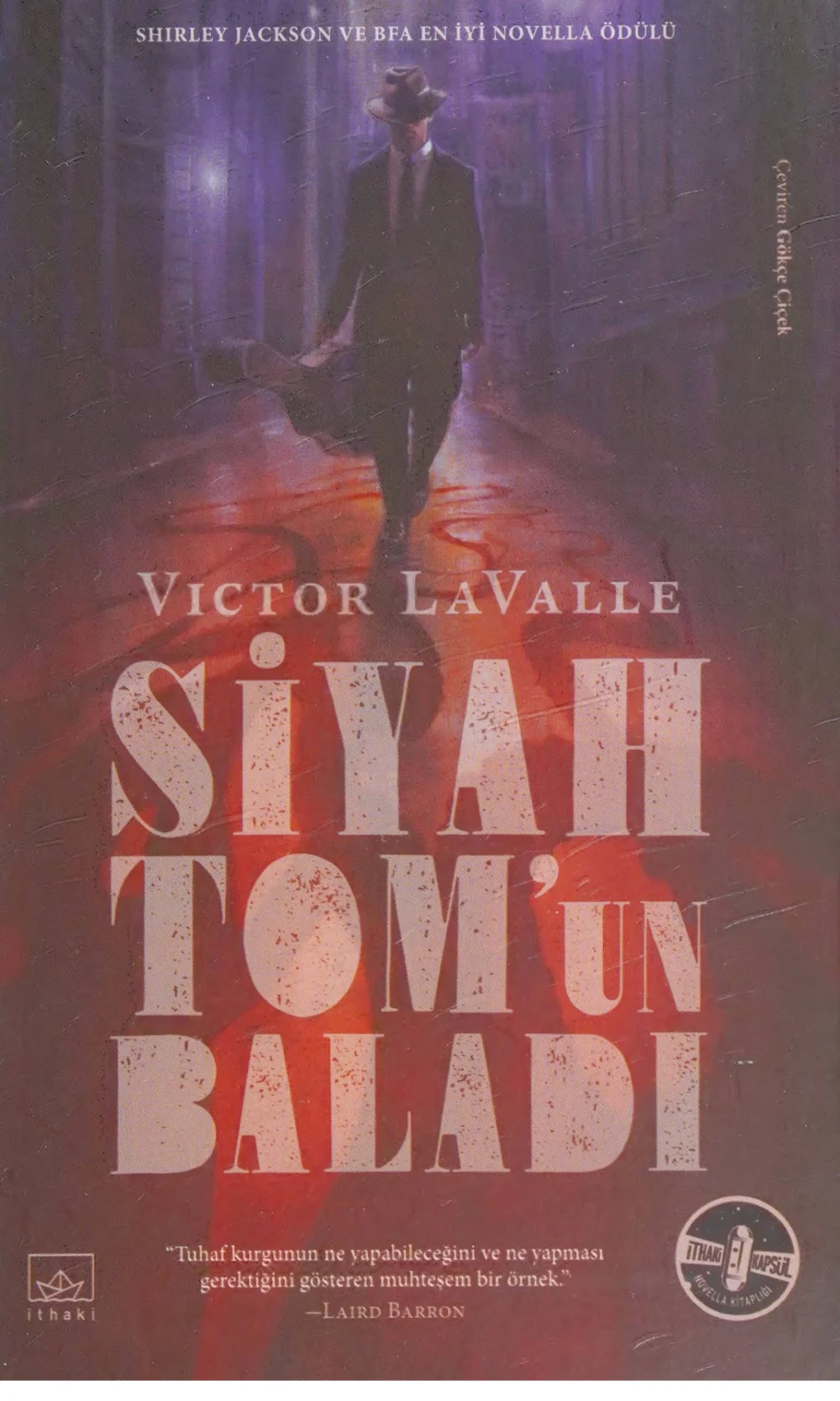 Siyah Tom'un Baladı — Victor LaValle