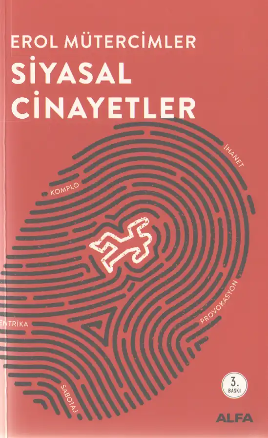 Siyasal Cinayetler — Erol Mütercimler
