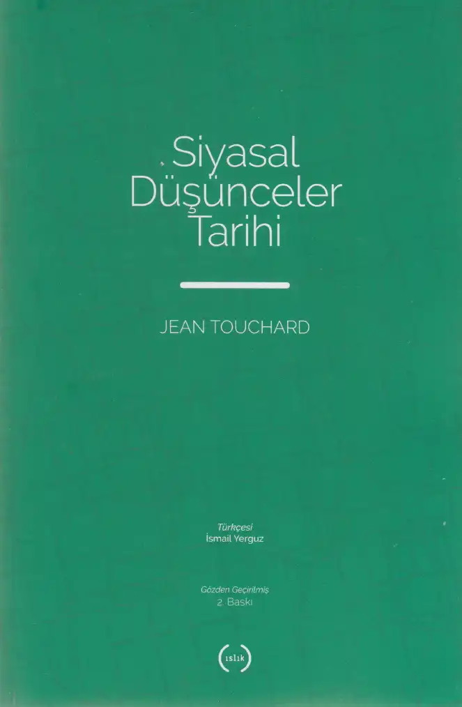Siyasal Düşünceler Tarihi — Jean Touchard
