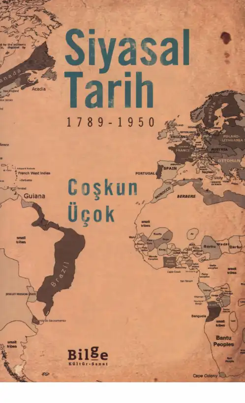 Siyasal Tarih (1789-1950) — Coşkun Üçok