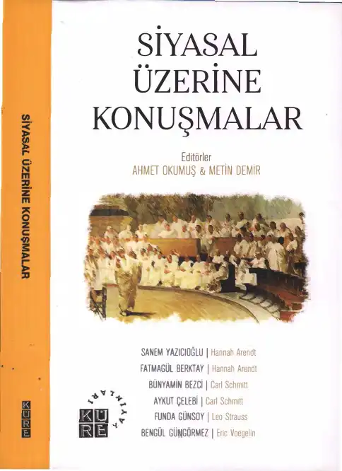 Siyasal Üzerine Konuşmalar — Ahmet Okumuş, Metin Demir