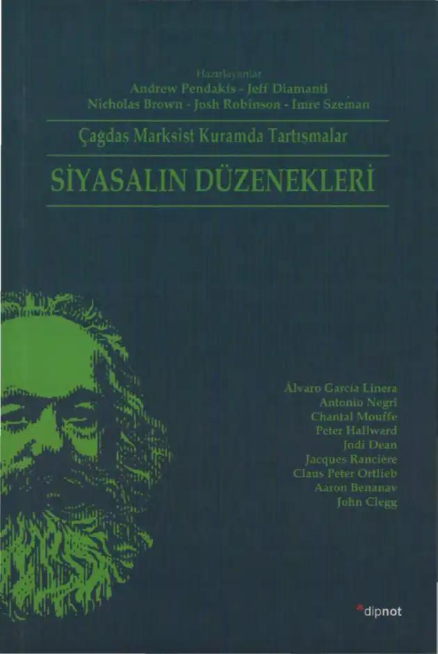 Siyasalın Düzenekleri — Andrew Pendakis, Jeff Diamanti, Nicholas Brown, Josh Robinson, Imre Szeman
