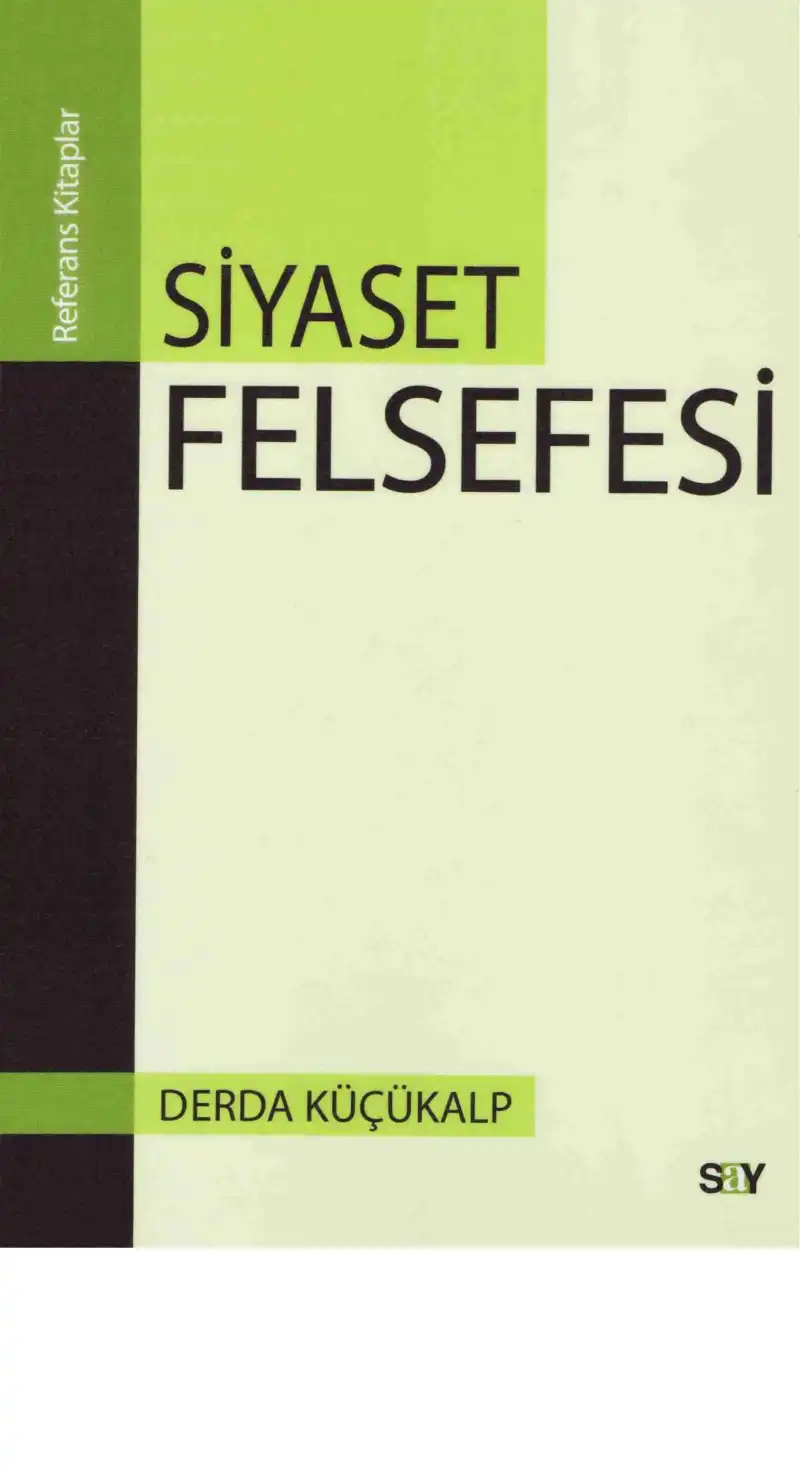 Siyaset Felsefesi — Derda Küçükalp