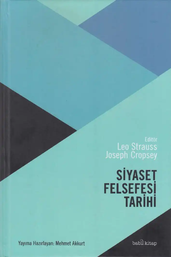 Siyaset Felsefesi Tarihi — Leo Strauss ve Joseph Cropsey