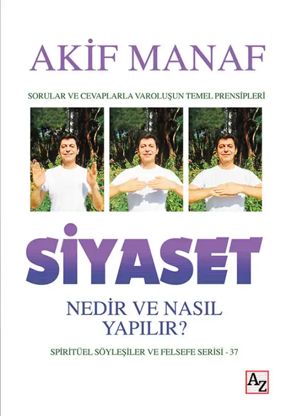 Siyaset Nedir Ve Nasıl Yapılır? — Akif Manaf