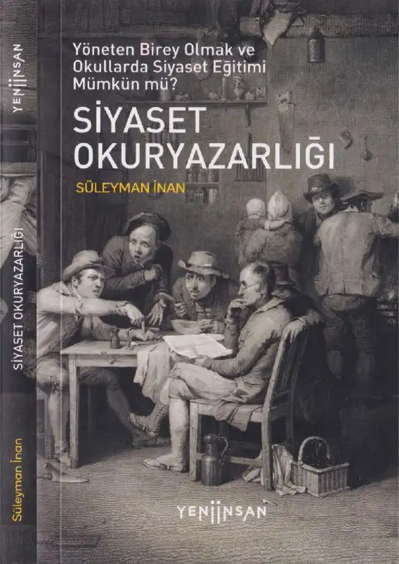 Siyaset Okuryazarlığı — Süleyman İnan