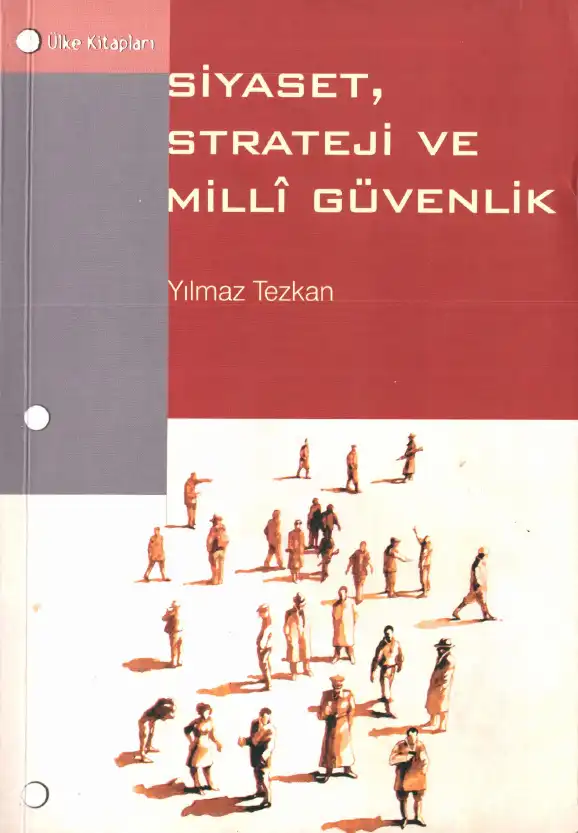 Siyaset, Strateji ve Milli Güvenlik — Yılmaz Tezkan