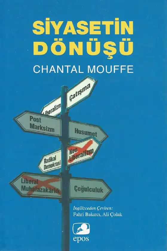 Siyasetin Dönüşü — Chantal Mouffe