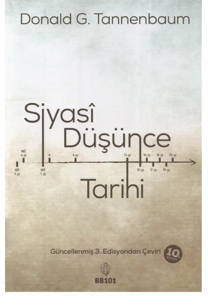 Siyasi Düşünce Tarihi: Filozoflar ve Fikirleri — Donald G. Tannenbaum