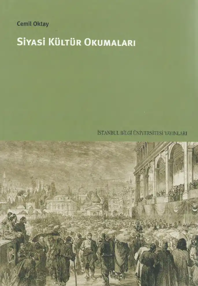Siyasi Kültür Okumaları — Cemil Oktay