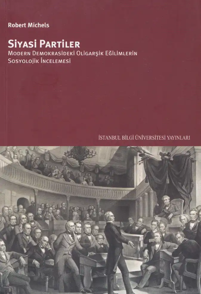 Siyasi Partiler — Robert Michels