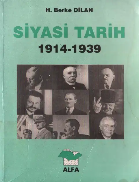 Siyasi Tarih 1914-1939 — H. Berke Dilan