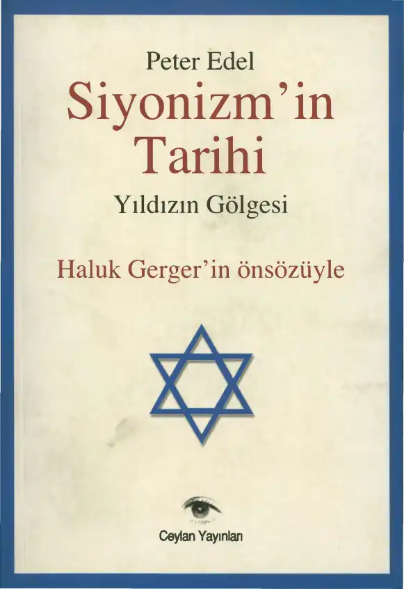 Siyonizm'in Tarihi: Yıldızın Gölgesi — Peter Edel