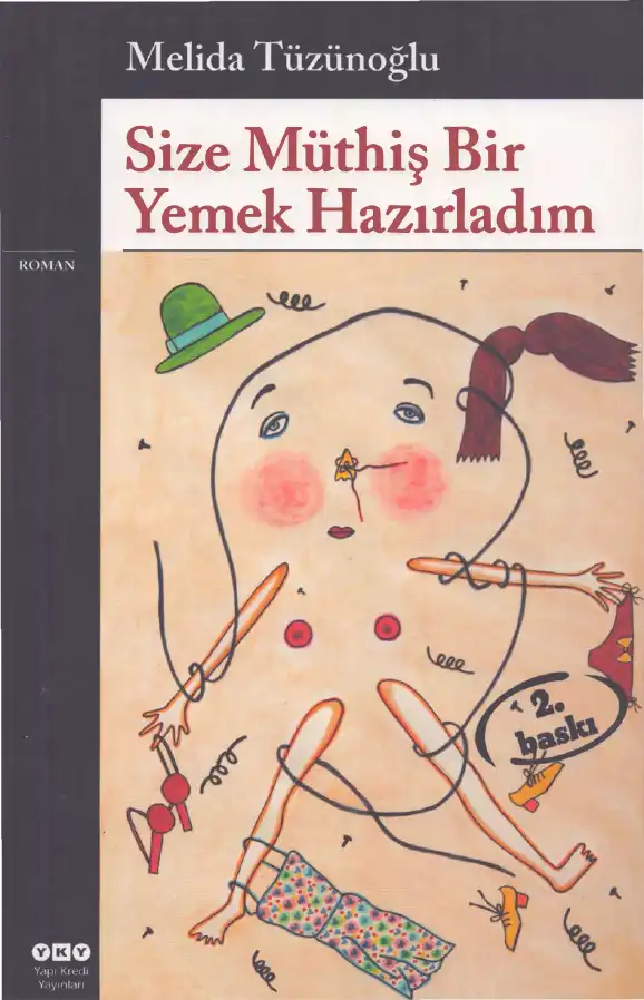 Size Müthiş Bir Yemek Hazırladım — Melida Tüzünoğlu