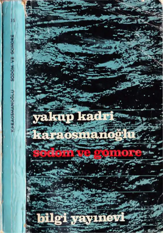 Sodom ve Gomore — Yakup Kadri Karaosmanoğlu