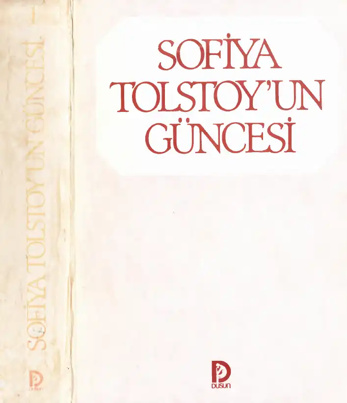 Sofiya Tolstoy'un Güncesi — Sofiya Tolstoy