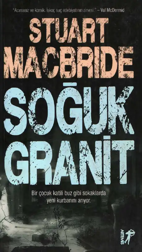 Soğuk Granit — Stuart MacBride