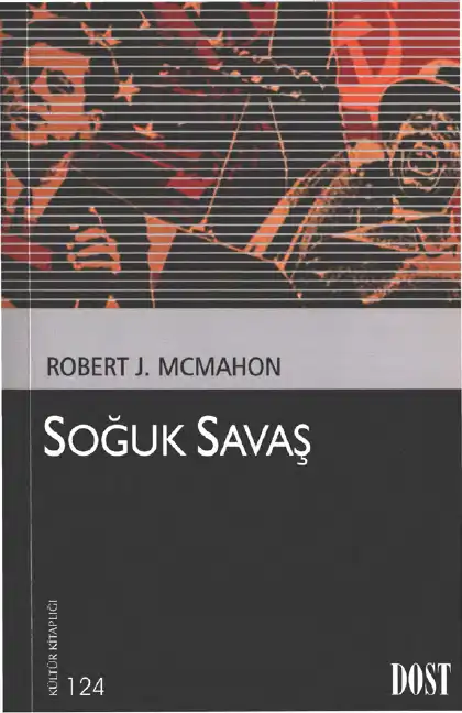 Soğuk Savaş — Robert J. McMahon
