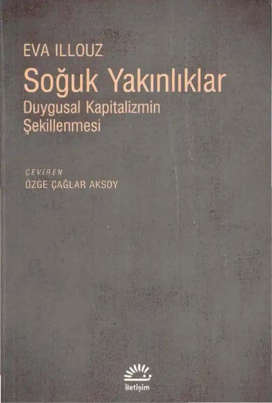 Soğuk Yakınlıklar — Edgar Cabanas, Eva İllouz