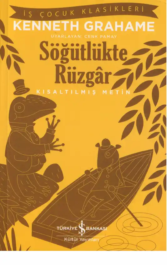 Söğütlükte Rüzgar — Kenneth Grahame